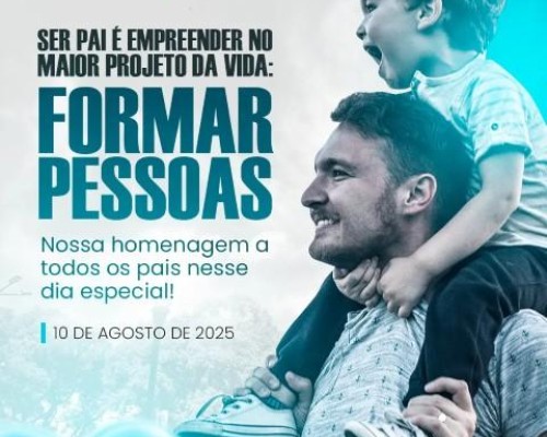 Pai: o Primeiro Grande Empreendedor da Vida